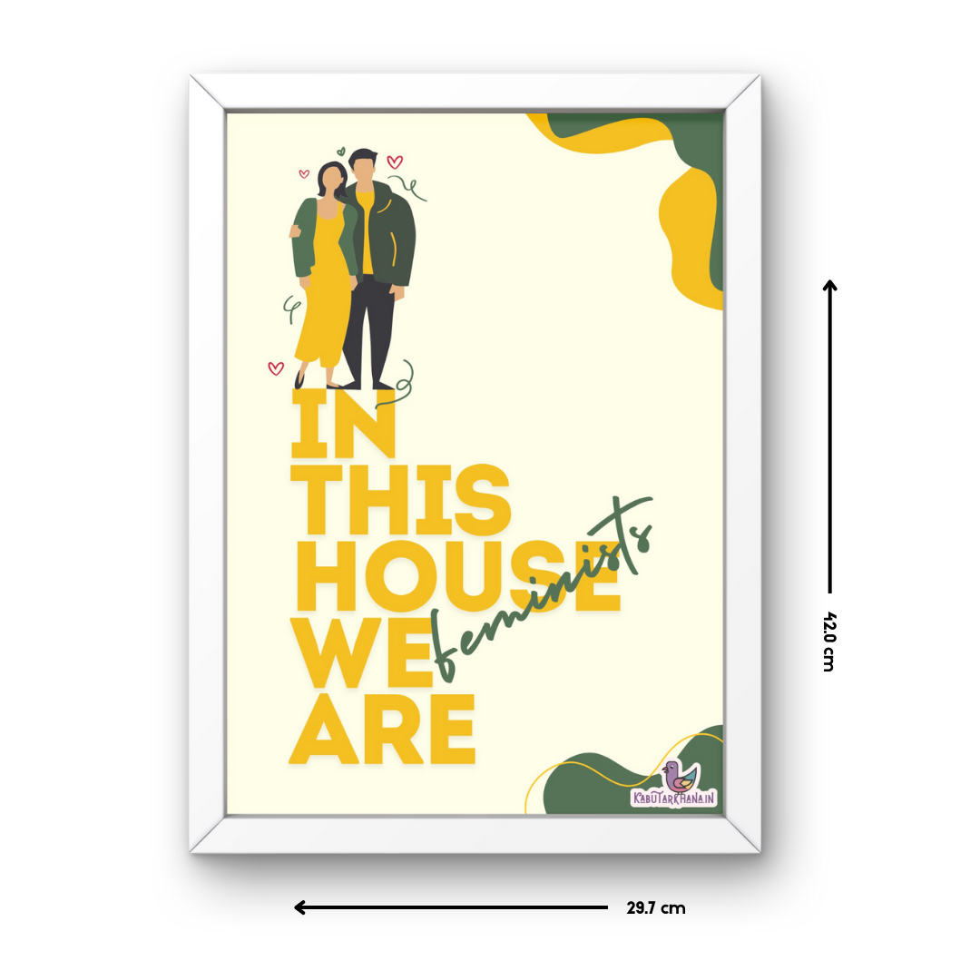 We Are Feminists A3 Wall Frame