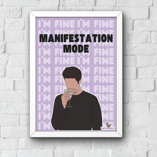 "I’M FINE" – Ross’s Manifestation A3 Wall Frame