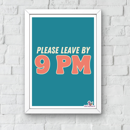 "Leave By 9 PM" A3 Wall Frame – The Ultimate Introvert’s Manifesto
