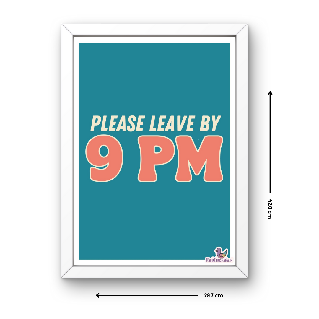 "Leave By 9 PM" A3 Wall Frame – The Ultimate Introvert’s Manifesto