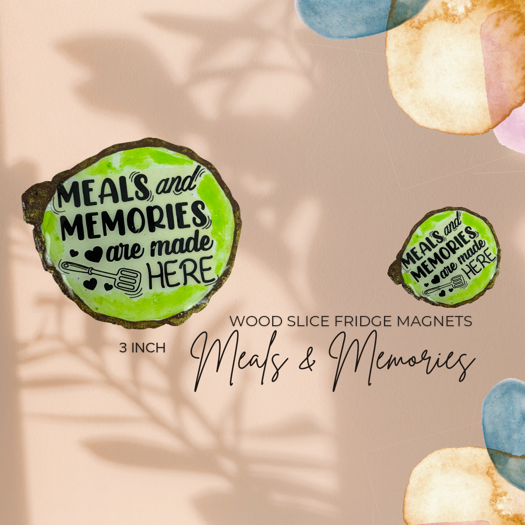 Meals & Memories – Wooden Fridge Magnet